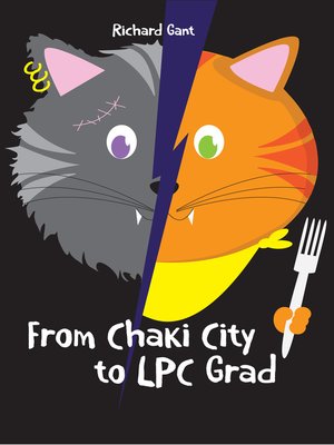 cover image of From Chaki City to LPC Grad